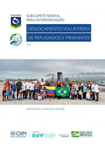 	 Guia de Interiorização 2021 - Deslocamento voluntário de refugiados e migrantes